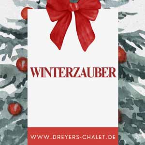 Foto Plakat Winterzauber in Dreyers Chalet